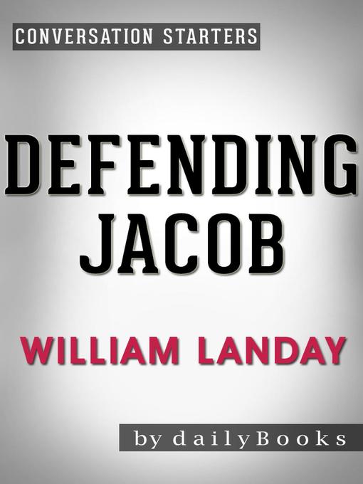 Title details for Defending Jacob by dailyBooks - Available